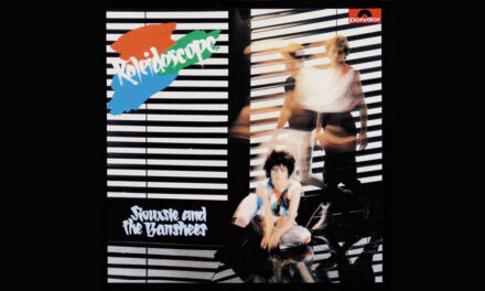 01.08.1980. | Siouxsie & The Banshees: Kaleidoscope