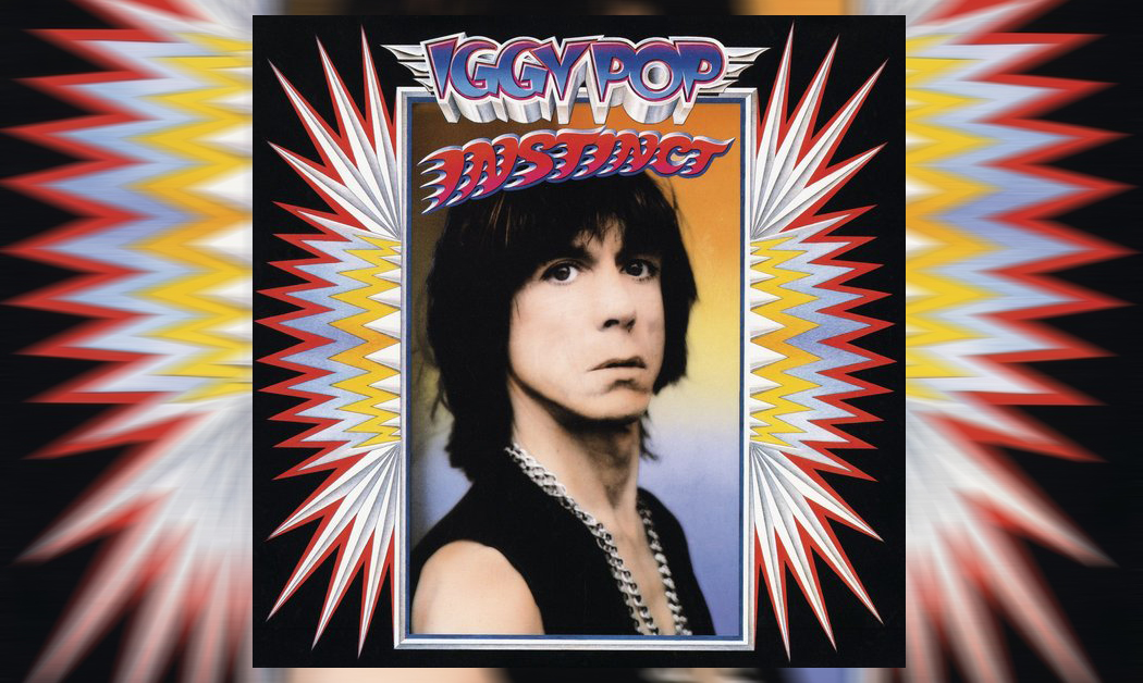 20.06.1988. | Iggy Pop: Instinct