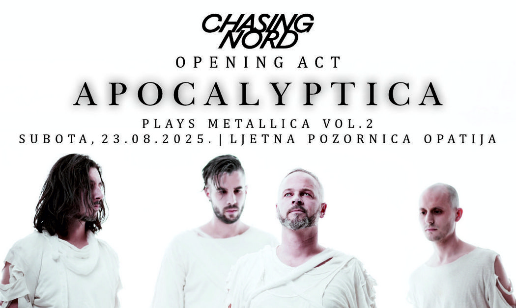 Chasing Nord otvaraju opatijski koncert Apocalyptice